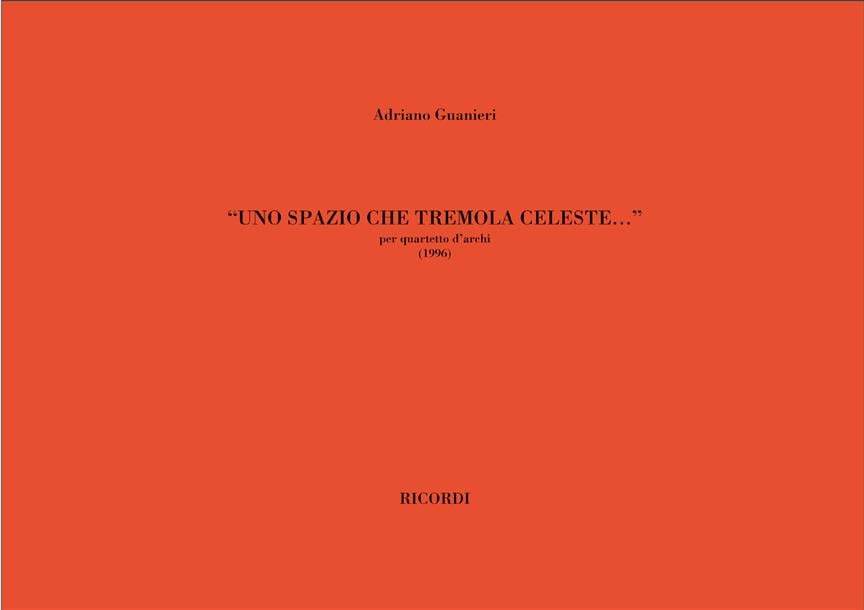 Uno Spazio Che Tremola Celeste...